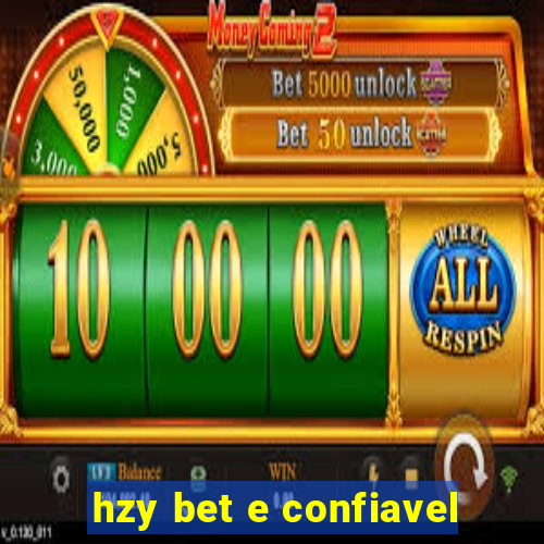 hzy bet e confiavel